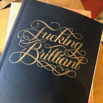 fucking brilliant journal notebook with foil stamp